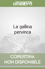 La gallina pervinca Professionale