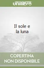 Il sole e la luna Occasione Imperdibile