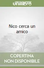 Nico cerca un amico Offerta Del Giorno