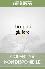 Jacopo il giullare Nuovo Arrivo