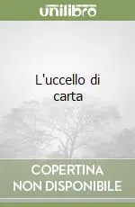 L‘uccello di carta Prezzo Ridotto