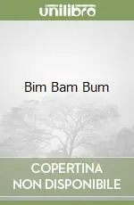 Novità Bim Bam Bum