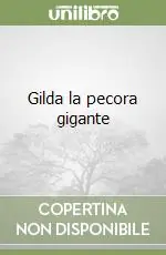 Gilda la pecora gigante Non Perdere
