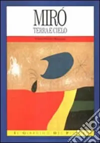 Prezzo Di Fabbrica Miró. Terra e cielo