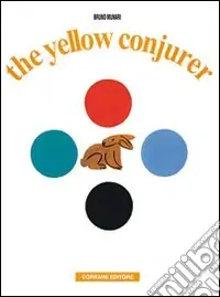 Il prestigiatore giallo. Ediz. illustrata Affare