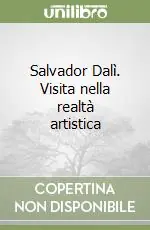 Miglior Prezzo Salvador Dalì. Visita nella realtà artistica