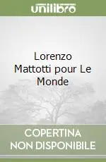 Reso Gratuito Lorenzo Mattotti pour Le Monde