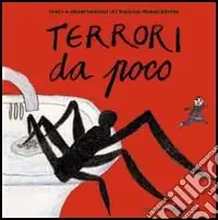 Terrori da poco Nuovo Arrivo