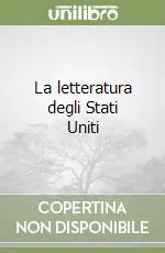 La letteratura degli Stati Uniti Solo Oggi