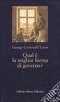Must-Have Qual è la miglior forma di governo?