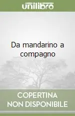 Da mandarino a compagno Scelto Dai Clienti