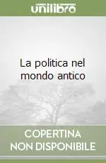 La politica nel mondo antico Spedizione Espresso