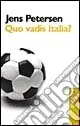 Popolare Quo vadis Italia?