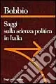 Sconto Saggi sulla scienza politica in Italia