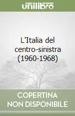 L‘Italia del centro-sinistra (1960-1968) Pagamento Sicuro