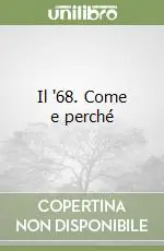 Economico Il ‘68. Come e perché