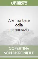 Alle frontiere della democrazia Affare