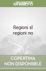 Ordina Subito Regioni sì regioni no
