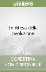 In difesa della rivoluzione Di Tendenza