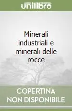 Compra Online Minerali industriali e minerali delle rocce