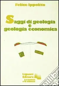 Vendita Finale Saggi di geologia e geologia economica