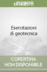 Esercitazioni di geotecnica Direttamente Dal Produttore