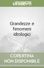 Prezzo Scontato Grandezze e fenomeni idrologici
