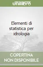 Elementi di statistica per idrologia Novità