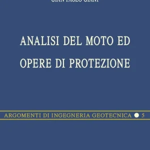 Caduta di massi. Analisi del moto ed opere di protezione Ultima Occasione