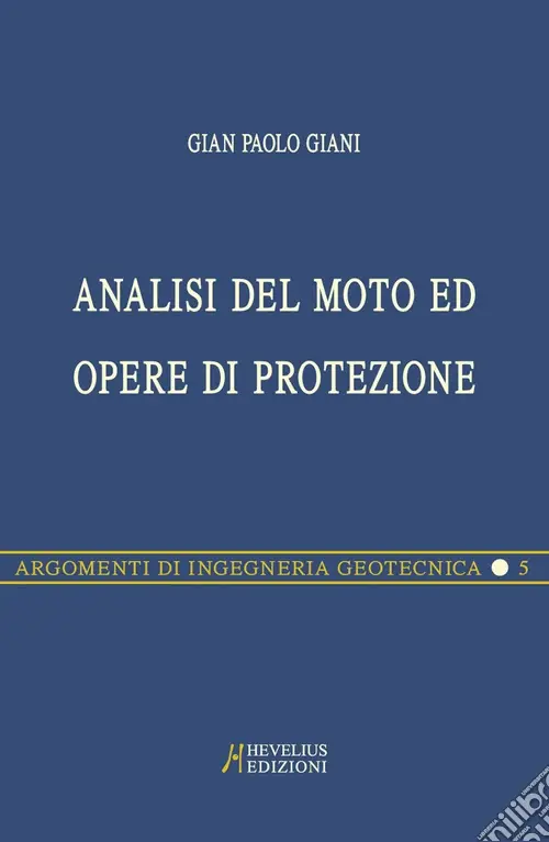 Caduta di massi. Analisi del moto ed opere di protezione Ultima Occasione
