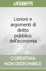 Prezzo Ridotto Lezioni e argomenti di diritto pubblico dell‘economia