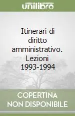 Pagamento Sicuro Itinerari di diritto amministrativo. Lezioni 1993-1994