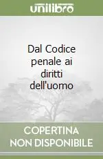 Dal Codice penale ai diritti dell‘uomo Offerta Speciale