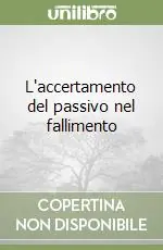 L‘accertamento del passivo nel fallimento Solo Oggi