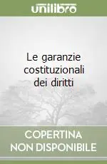 Le garanzie costituzionali dei diritti Promozione