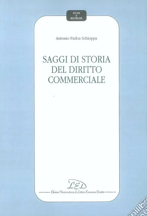 Saggi di storia del diritto commerciale Compra Oggi Stesso