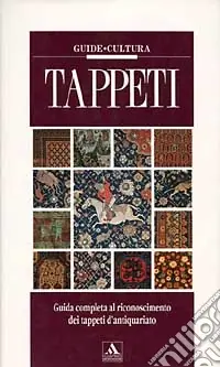 Tappeti. Ediz. illustrata Nuova Collezione