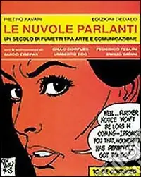 Nuova Collezione Le nuvole parlanti. Un secolo di fumetti tra arte e mass media