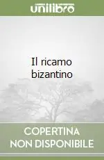 Di Tendenza Il ricamo bizantino