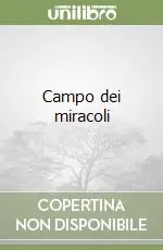 Campo dei miracoli Ultima Occasione