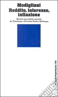 Reso Gratuito Reddito, interesse, inflazione. Scritti scientifici