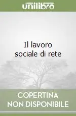 Occasione Imperdibile Il lavoro sociale di rete
