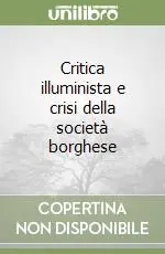 Ultima Occasione Critica illuminista e crisi della società borghese