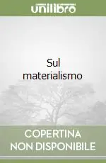 Sul materialismo Solo Oggi