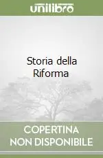 Storia della Riforma Compra Adesso