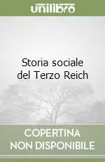 Storia sociale del Terzo Reich Compra Oggi Stesso