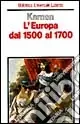Ultimissimo Modello L‘Europa dal 1500 al 1700