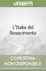 L‘Italia del Rinascimento Ordina Subito