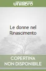 Le donne nel Rinascimento Offerta Del Giorno