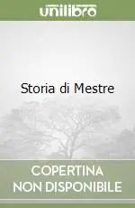 Storia di Mestre Bestseller
